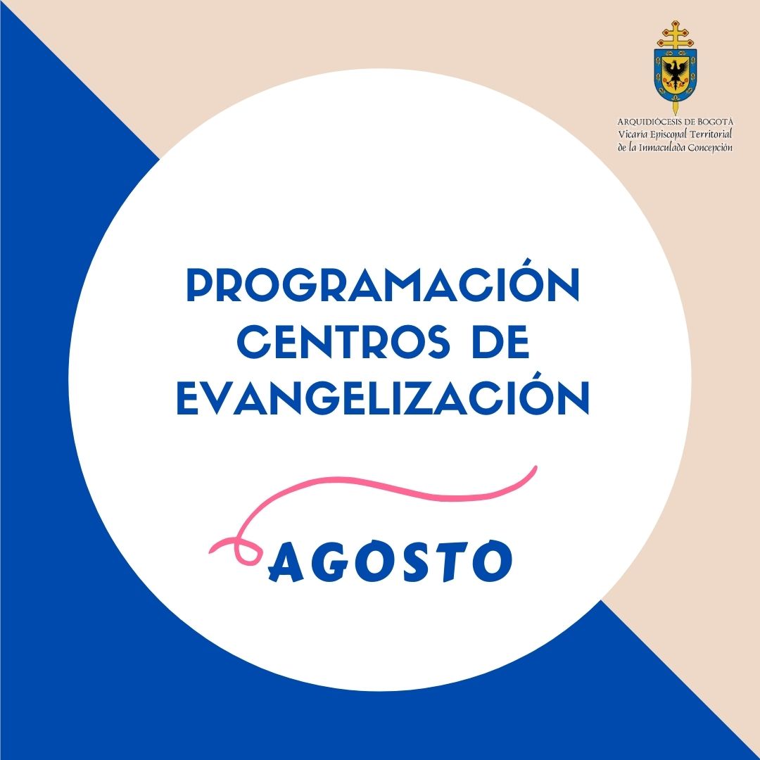 https://arquimedia.s3.amazonaws.com/19/aplanbweb/programacion-centros-de-evangelizacion-1jpg-4.jpg